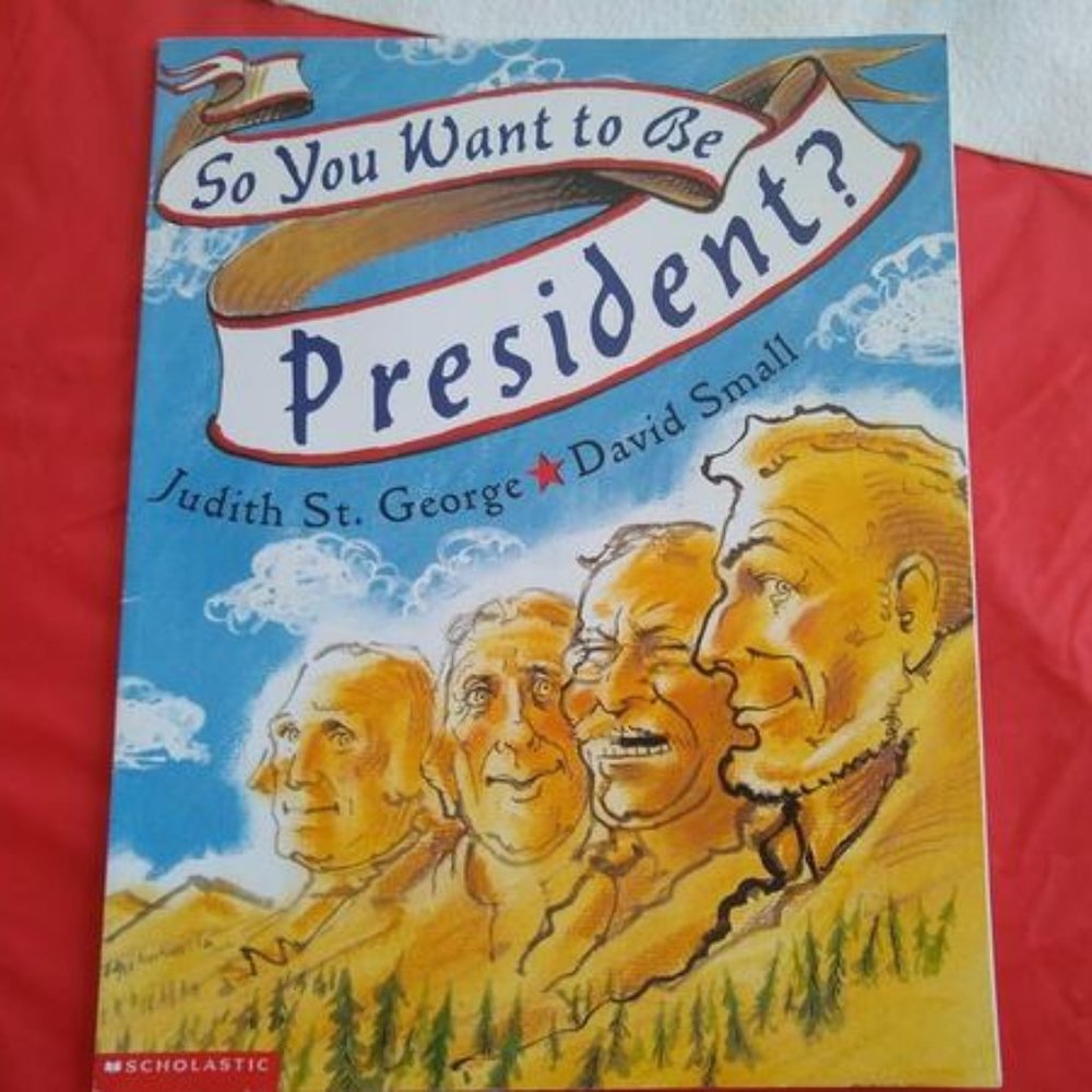 So You Want to Be President? Paperback Book